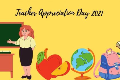 A decorative image with a yellow background, graphics including a teacher at a desk with a chalkboard, an apple and apple slice, a globe, a bookbag, and a kid reading a book while sitting on top of a stack of books. At the top, script font reads "Teacher Appreciation Day 2021."