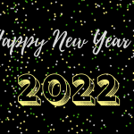 A decorative image with a black background, with gold, silver, and green confetti all over, and text that reads "Happy New Year 2022"