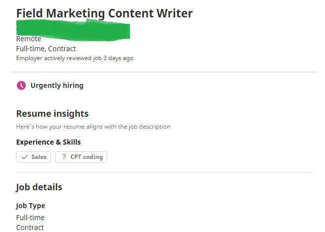 A screenshot of a posting for a "Field Marketing Content Writer." The company name is obscured in green.