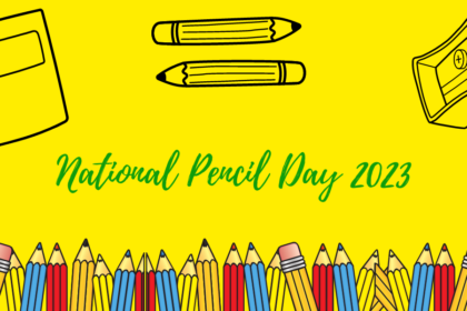 A decorative image with a bright yellow background, and sketch renderings of yellow, blue, orange, and red pencils along the bottom. A sketch rendering of a spiral notebook is in the upper right hand corner, two pencils in the middle, one facing left and the other facing right, and in the upper right hand corner is a handheld pencil sharpener without an enclosure for pencil shavings. Text reads "National Pencil Day 2023".