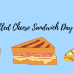 A decorative image with a blue background, with text reading "Grilled Cheese Sandwich Day 2023", and sketch renderings of grilled cheese sandwiches cut diagonally with melted cheese dripping down the sides in the bottom right, middle, and left hand corners. Sketch rendering of a cast-iron skillet in the upper left hand corner, and a sketch rendering of a spatula in the upper right hand corner. Grilled Cheese Sandwich Day is also referred to as National Grilled Cheese Sandwich Day. but it's not an official holiday.