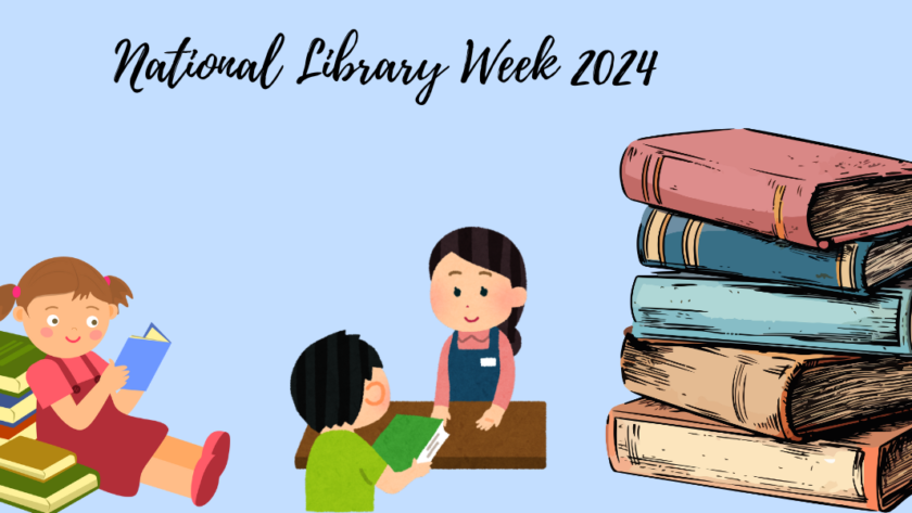 A decorative image with a sketch rendering of a girl sitting next to a pile of books, a girl checking out a book from a librarian behind a desk in the middle, and a stack of old books on the right hand side. Text reads "National Library Week 2024."