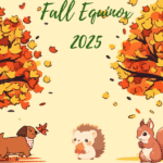 Image of sketch renderings of trees with yellow, brown, and orange leaves to depict the fall season, with leaves on the ground surrounding the trees. Sketch rendering of two pumpkins under the tree on the left, and next to it is a little wiener dog with a leaf in his mouth. In the middle is a sketch rendering of a light colored squirrel holding a leaf, and on the right is a brown colored squirrel holding an acorn. The tree on the right has a red wheelbarrow under it. Text reads "Fall Equinox 2025." Happy fall, y'all!